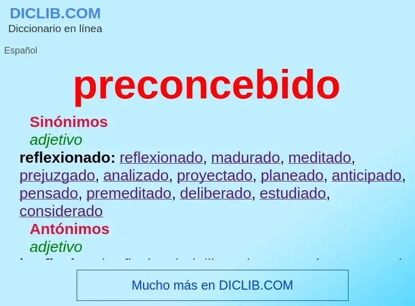 ¿Qué es preconcebido? - significado y definición