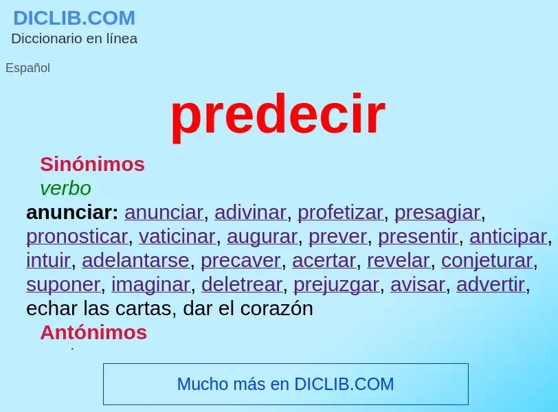 Wat is predecir - definition