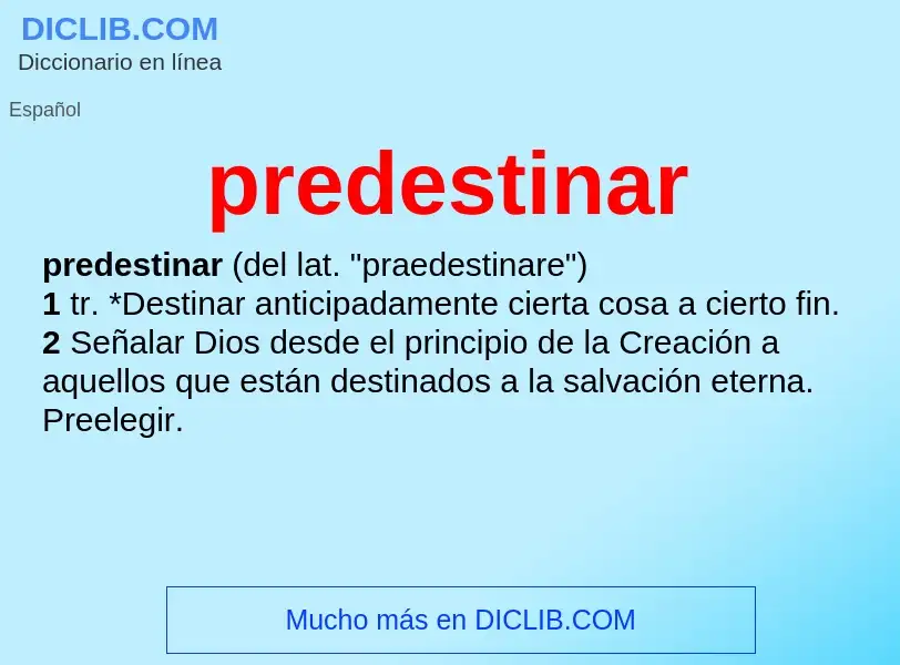 What is predestinar - definition