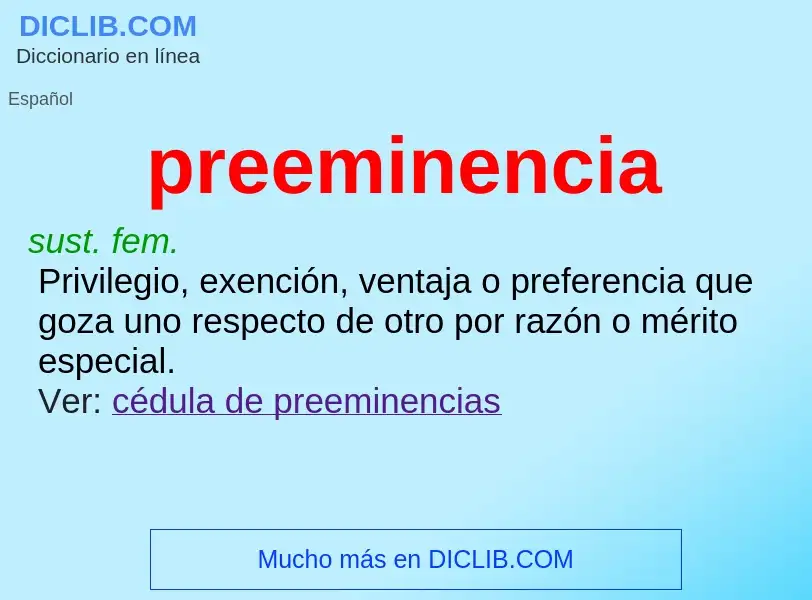 O que é preeminencia - definição, significado, conceito