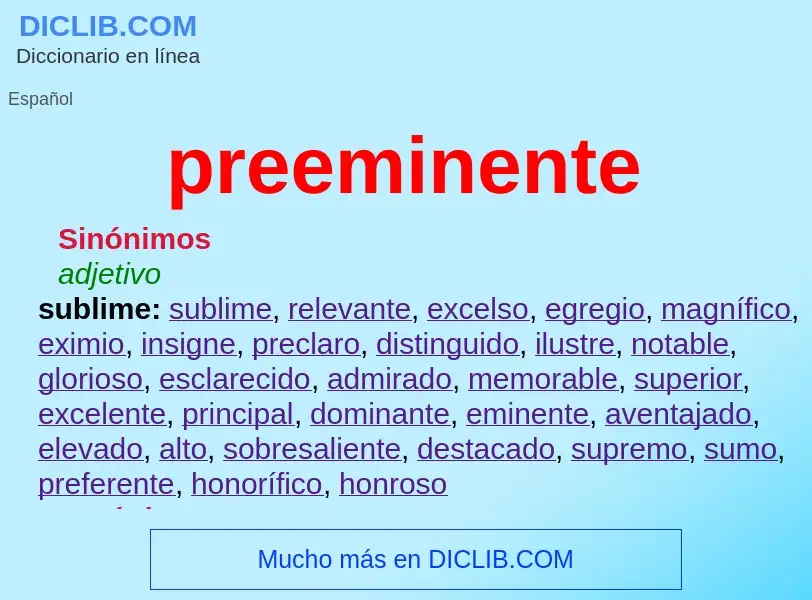 What is preeminente - definition