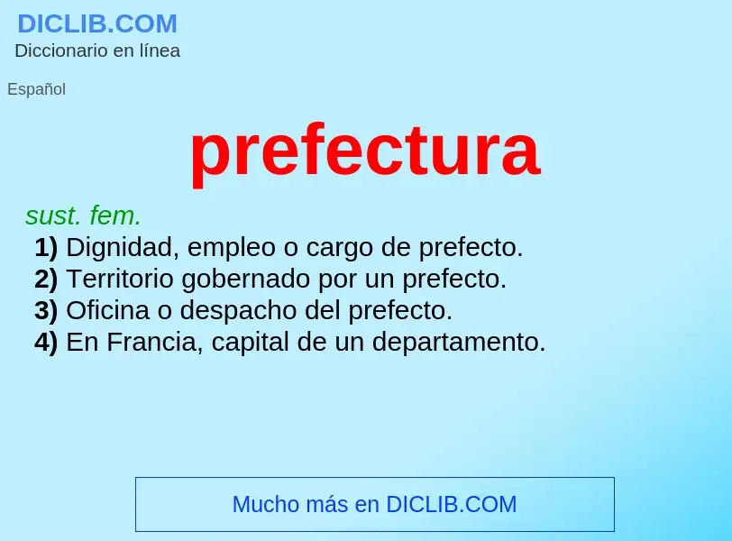 What is prefectura - meaning and definition