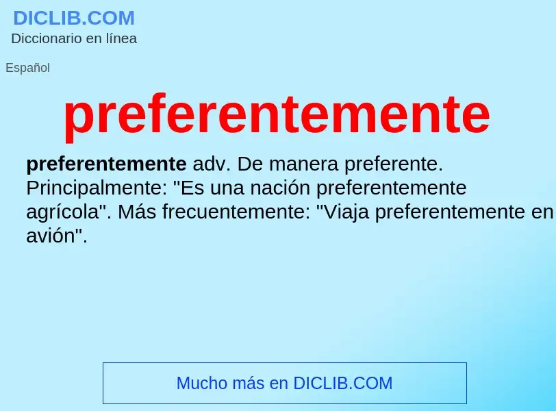 What is preferentemente - meaning and definition