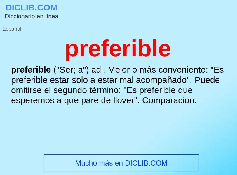 What is preferible - meaning and definition