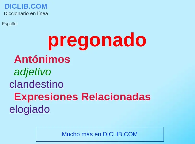 Wat is pregonado - definition