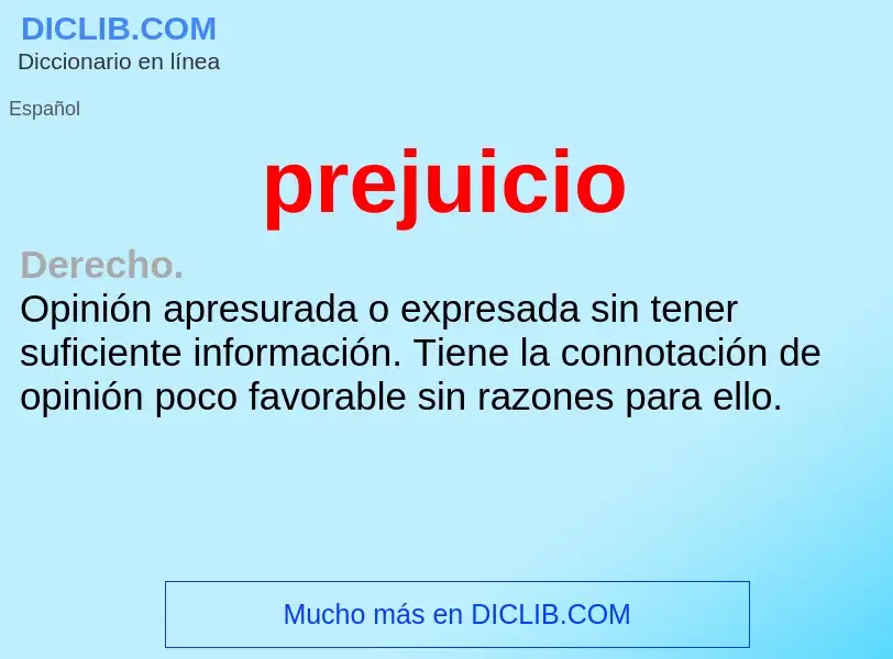 Wat is prejuicio - definition