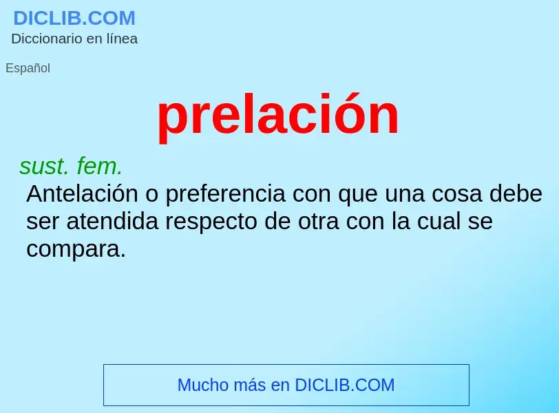 Was ist prelación - Definition