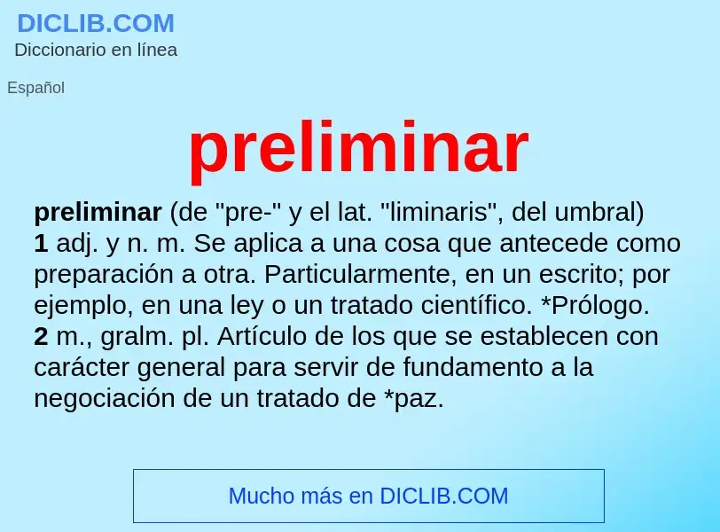 What is preliminar - definition