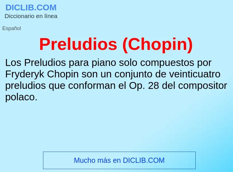 Wat is Preludios (Chopin) - definition