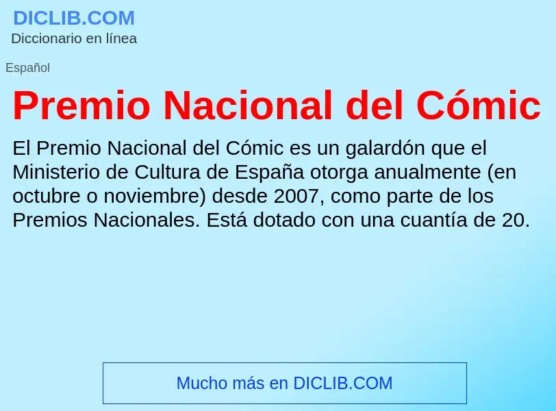 Что такое Premio Nacional del Cómic - определение