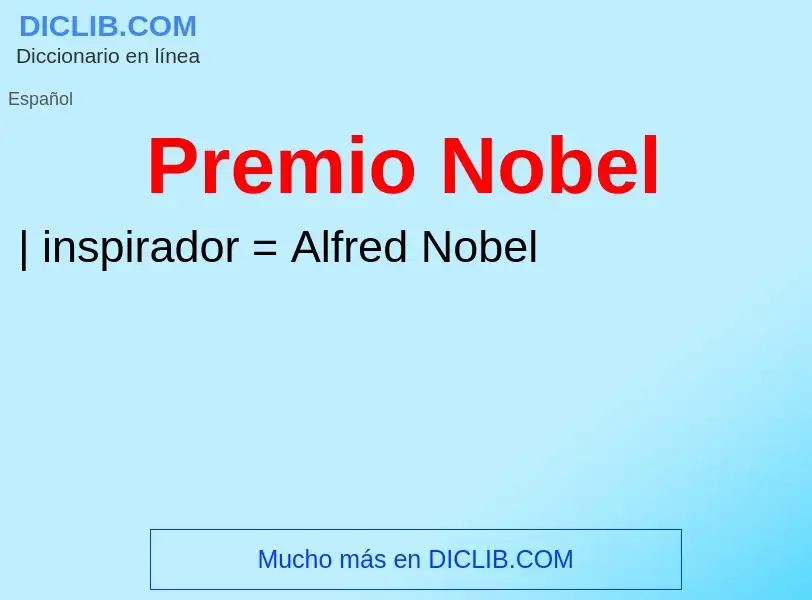 O que é Premio Nobel - definição, significado, conceito