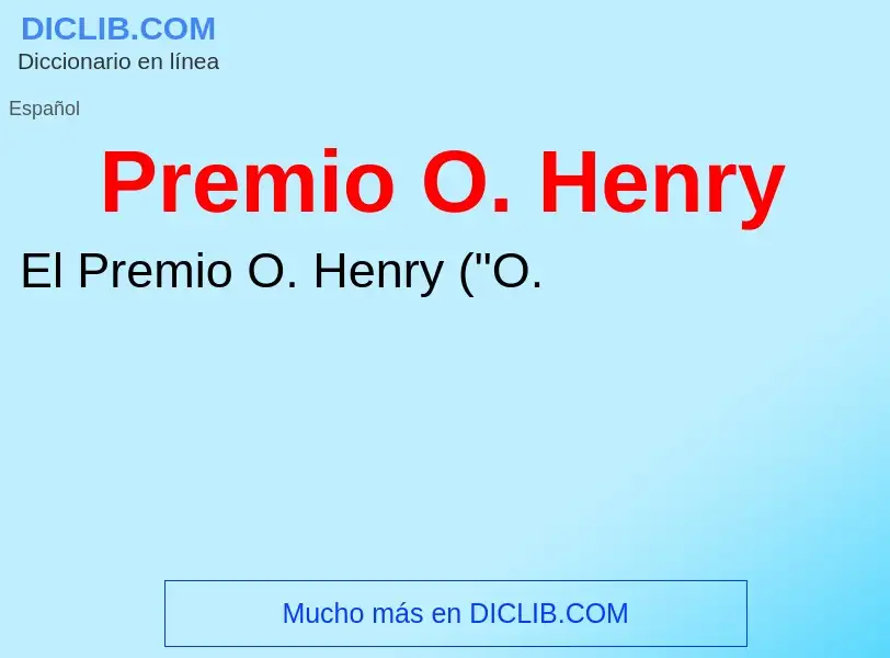 ¿Qué es Premio O. Henry? - significado y definición