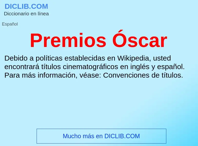 ¿Qué es Premios Óscar? - significado y definición