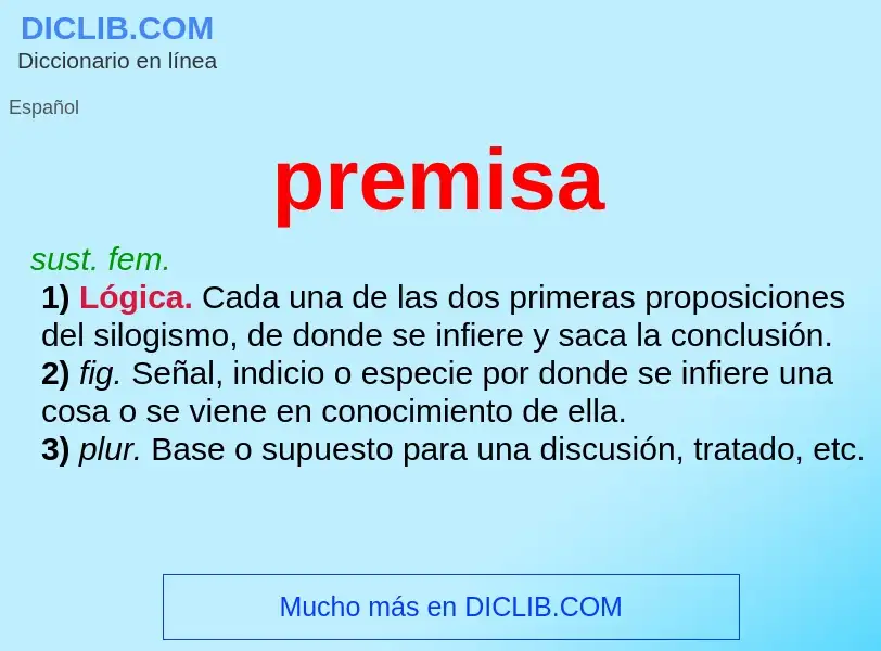 What is premisa - meaning and definition