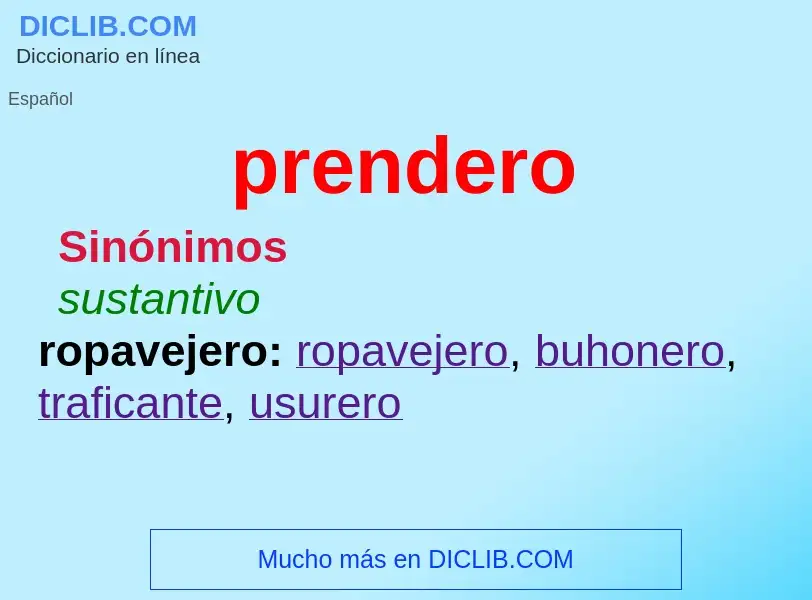 Wat is prendero - definition