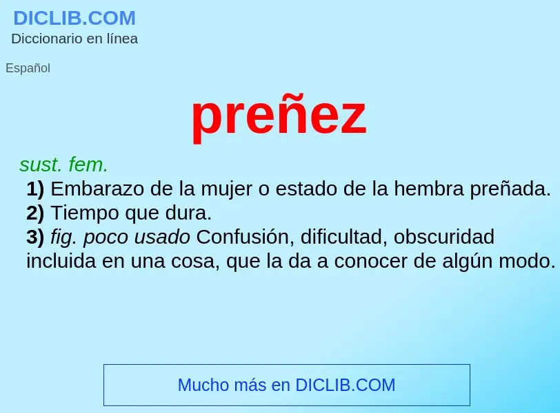 What is preñez - meaning and definition