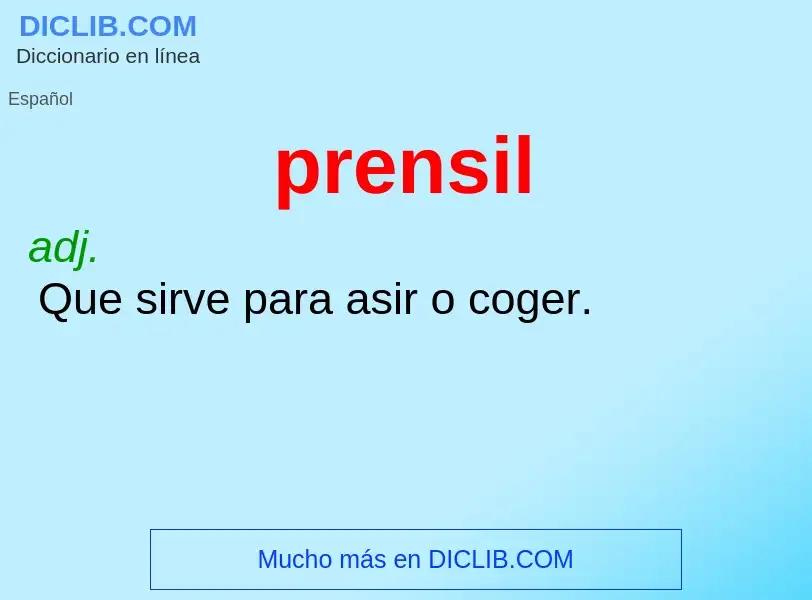 O que é prensil - definição, significado, conceito