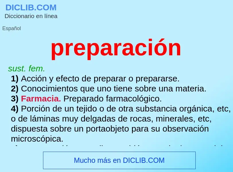 Wat is preparación - definition