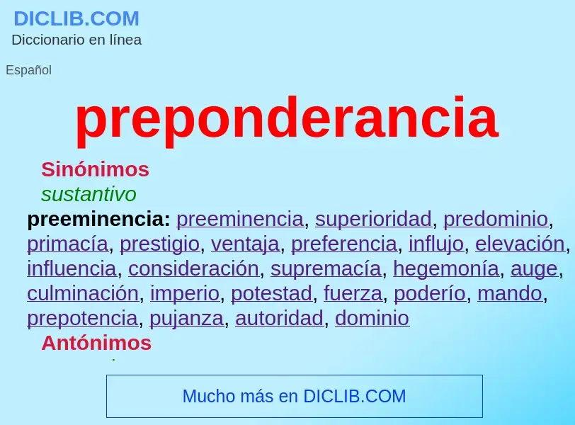 What is preponderancia - definition