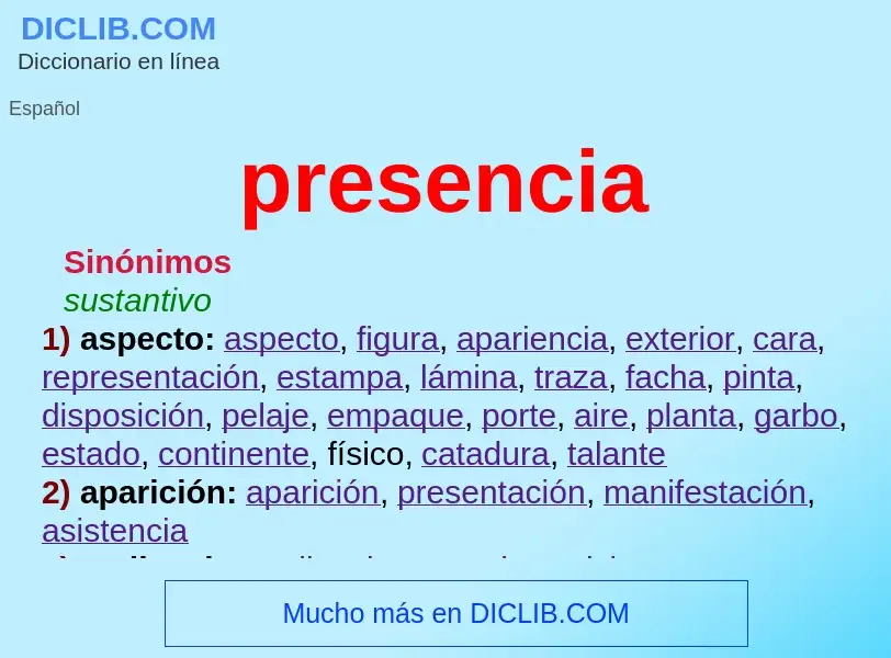 Was ist presencia - Definition