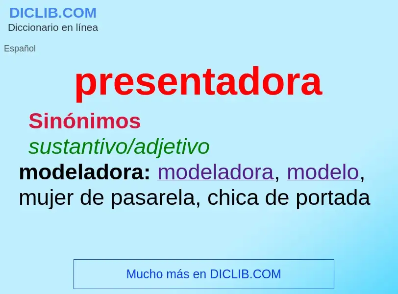 What is presentadora - meaning and definition