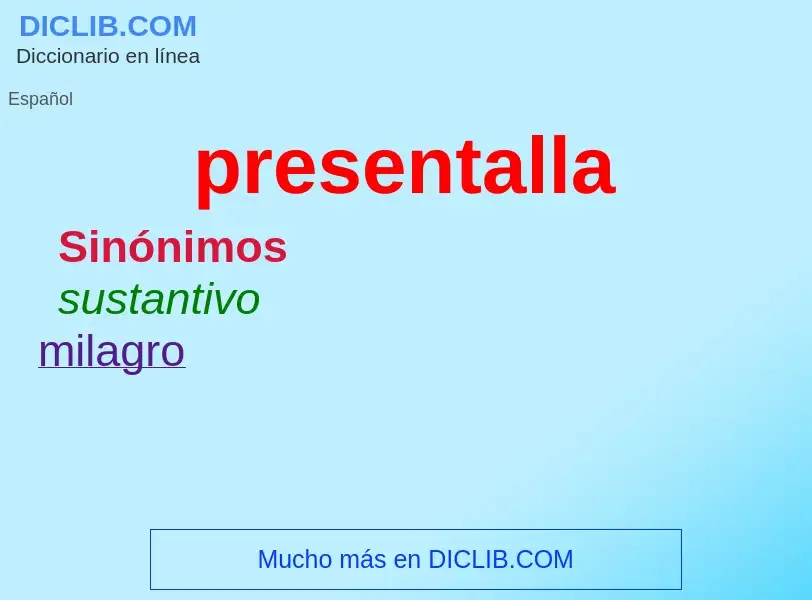 What is presentalla - meaning and definition