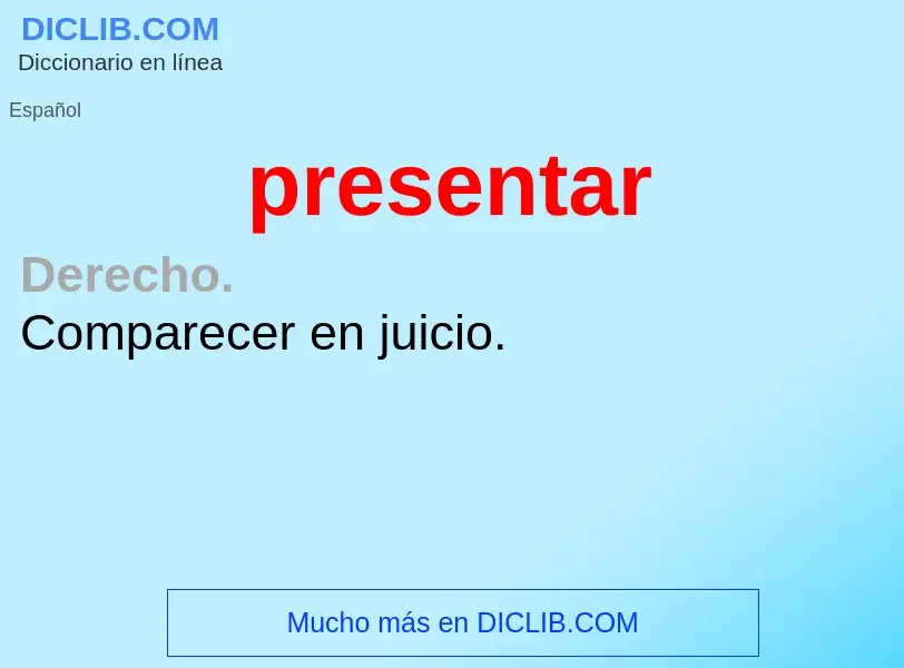 What is presentar - definition