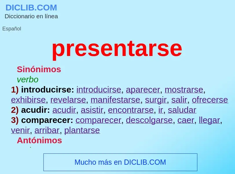 What is presentarse - definition