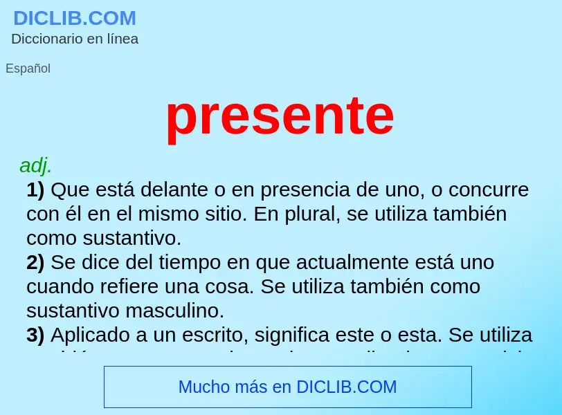 ¿Qué es presente? - significado y definición