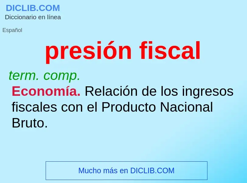 Was ist presión fiscal - Definition