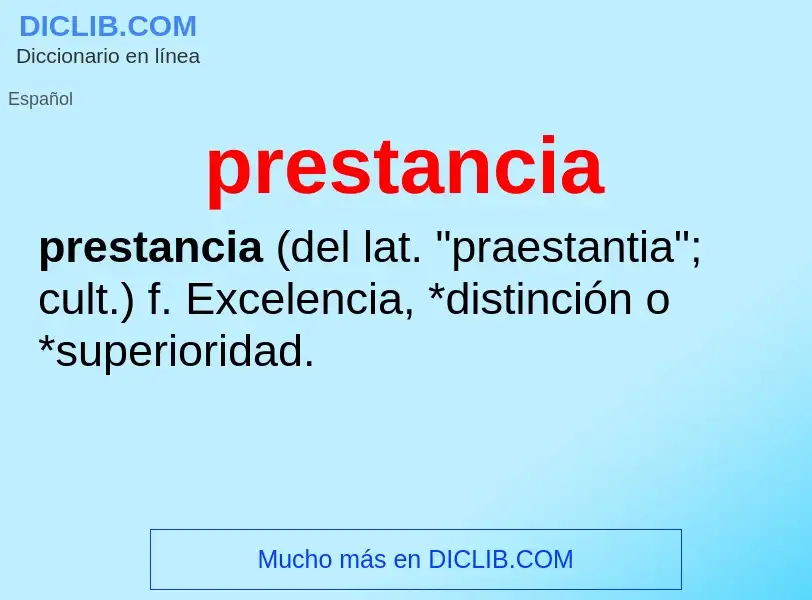 Che cos'è prestancia - definizione