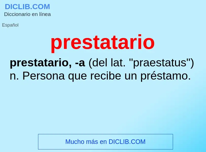 What is prestatario - definition