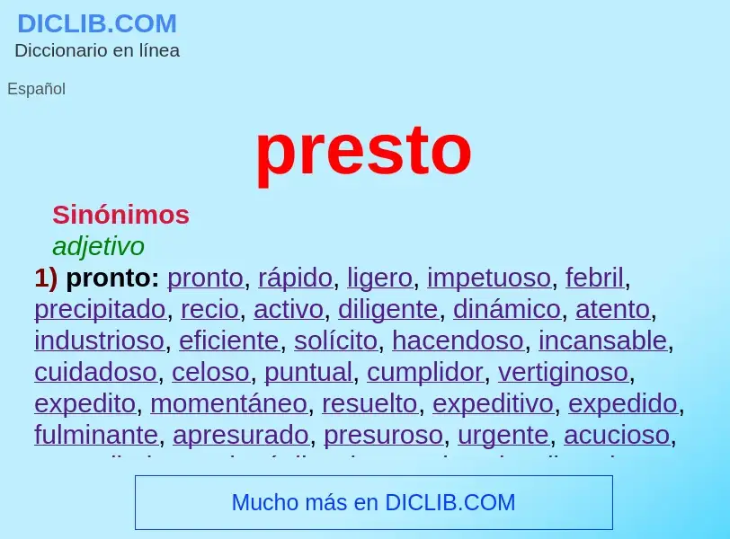 Wat is presto - definition