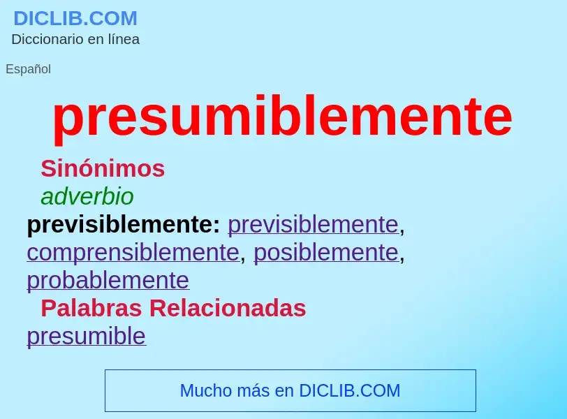 What is presumiblemente - meaning and definition