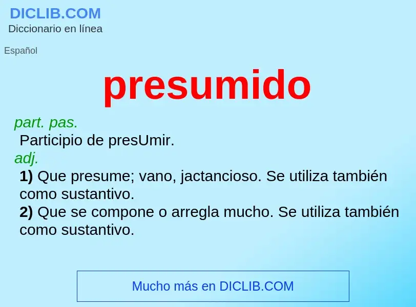 Was ist presumido - Definition