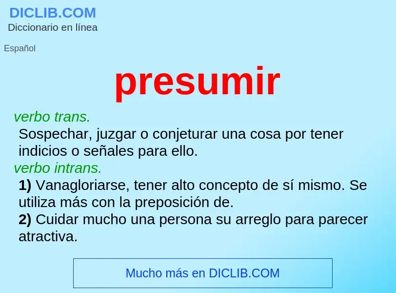 What is presumir - meaning and definition