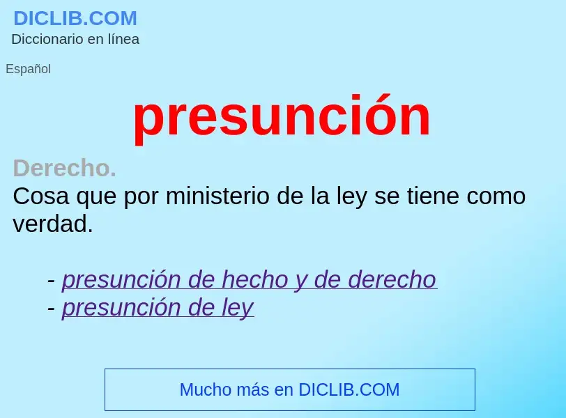 O que é presunción - definição, significado, conceito