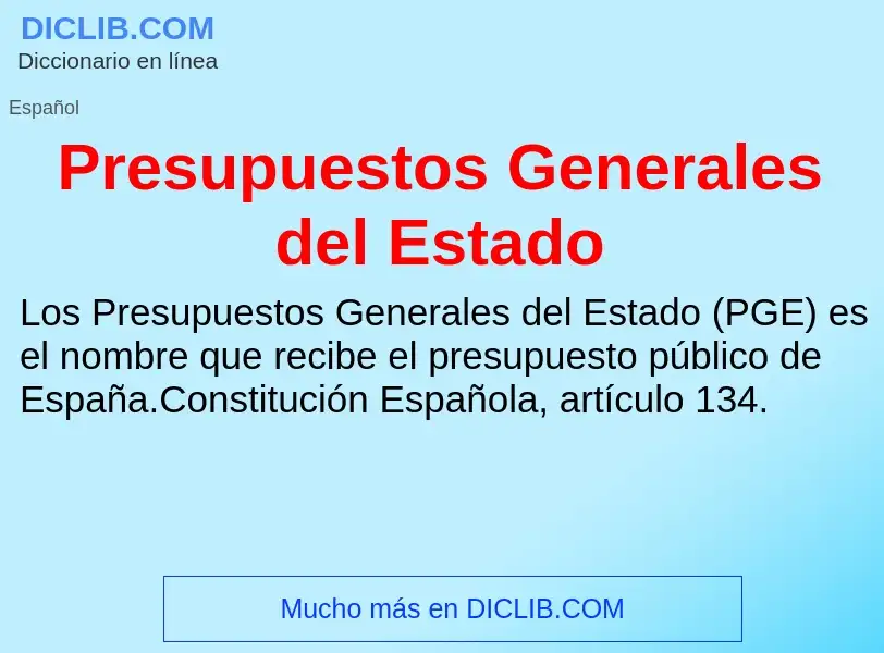 Что такое Presupuestos Generales del Estado - определение