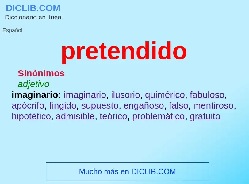 Was ist pretendido - Definition