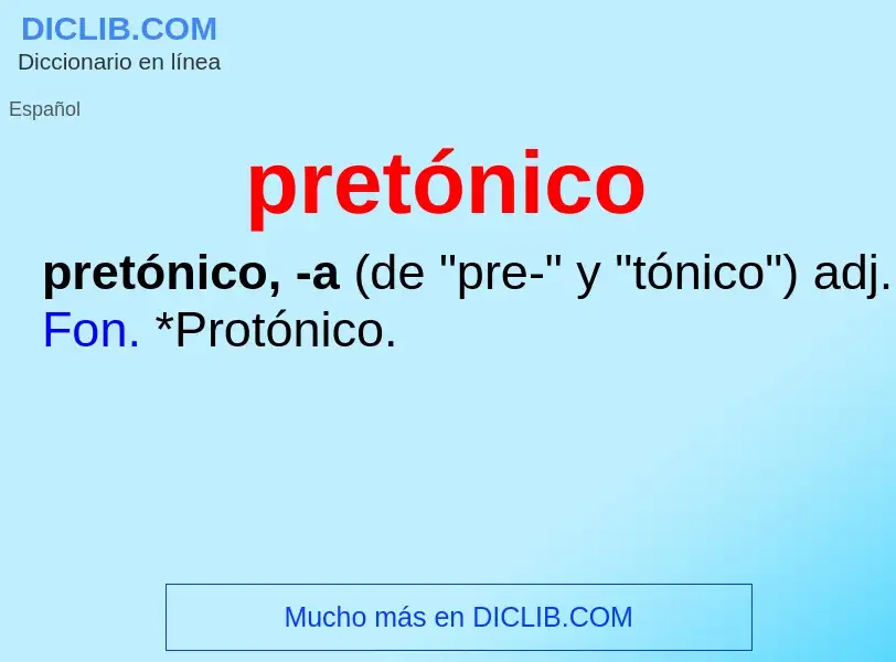 Что такое pretónico - определение