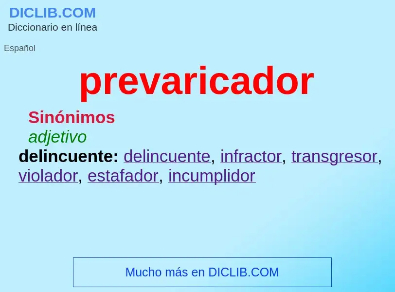 Wat is prevaricador - definition