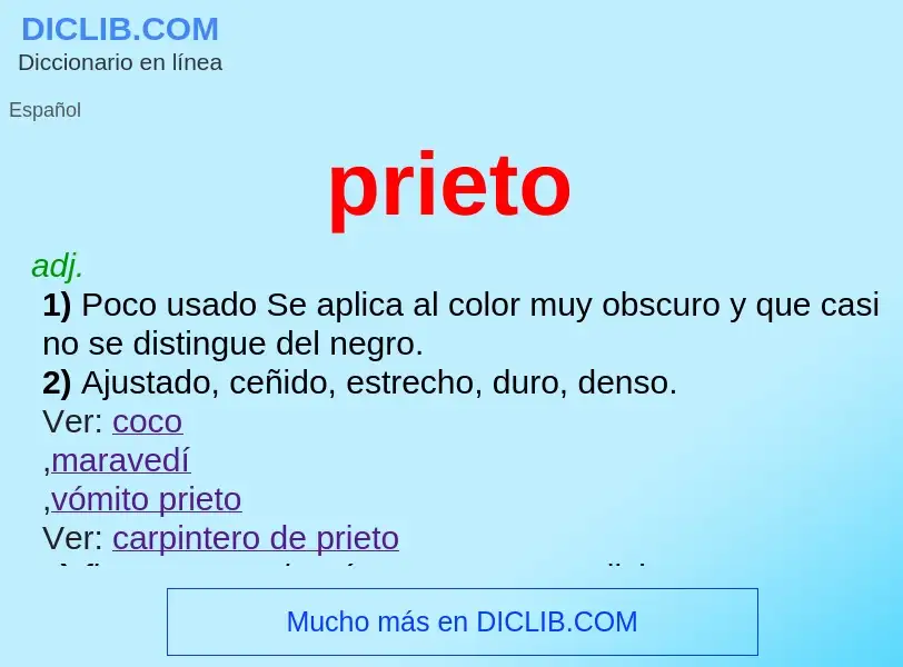 What is prieto - definition