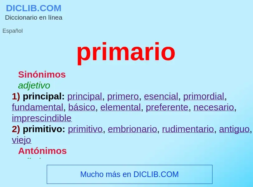 O que é primario - definição, significado, conceito