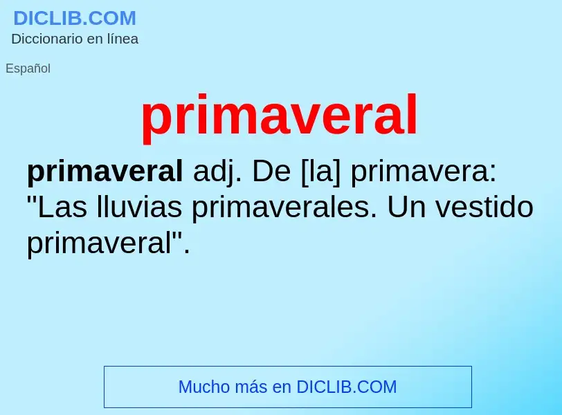 O que é primaveral - definição, significado, conceito