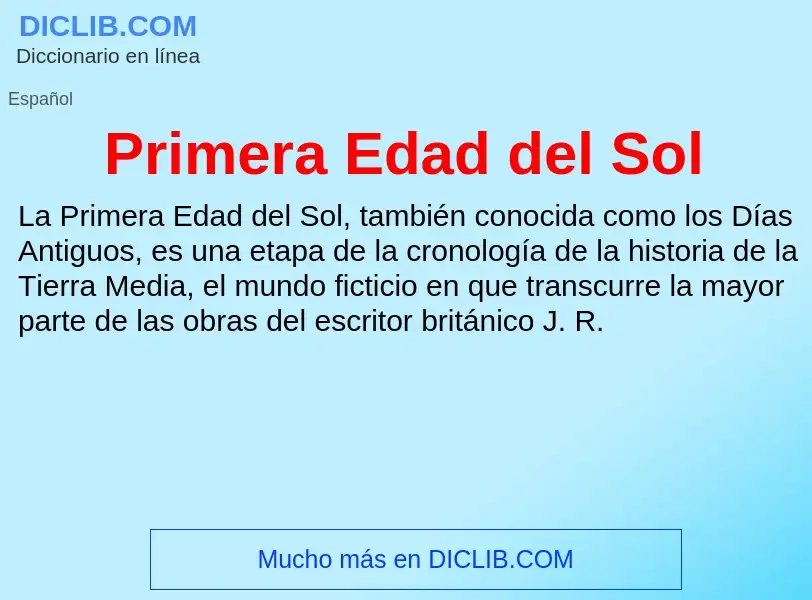 Was ist Primera Edad del Sol - Definition