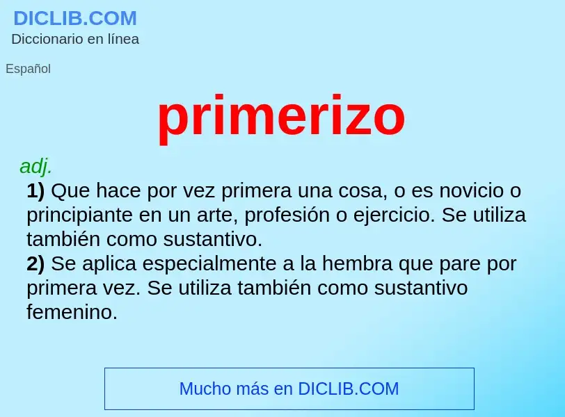 What is primerizo - meaning and definition