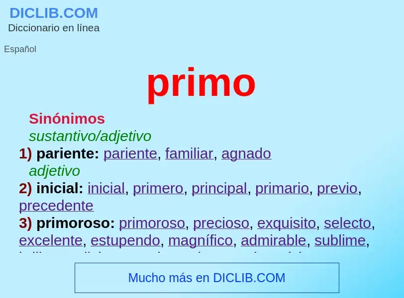 What is primo - meaning and definition