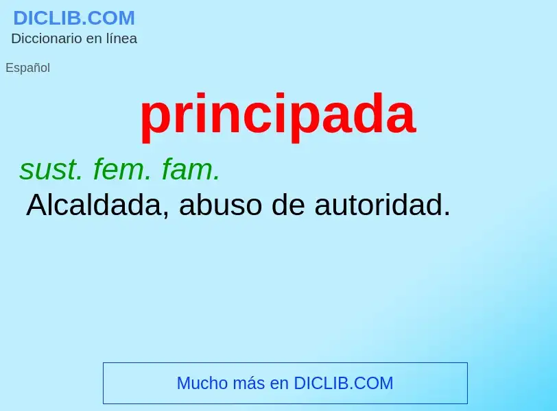 What is principada - definition