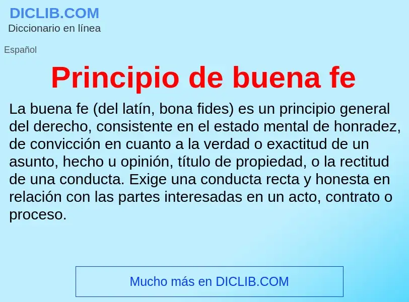 Wat is Principio de buena fe - definition