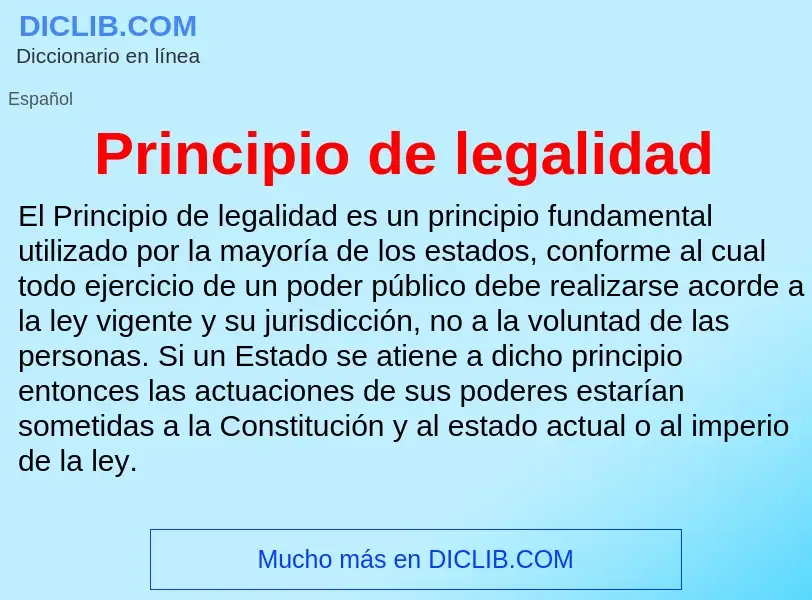 O que é Principio de legalidad - definição, significado, conceito